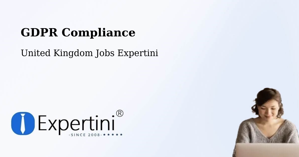 EU GDPR Compliance Statement – Stannington - United Kingdom Jobs Expertini
