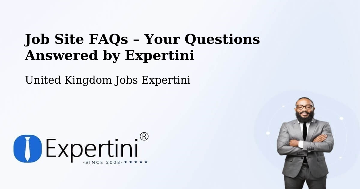 Job Site FAQs – Frequently Asked Questions – Stannington - Stannington, United Kingdom Jobs Expertini