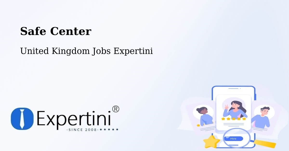 Safety Center – Stannington - United Kingdom Jobs Expertini