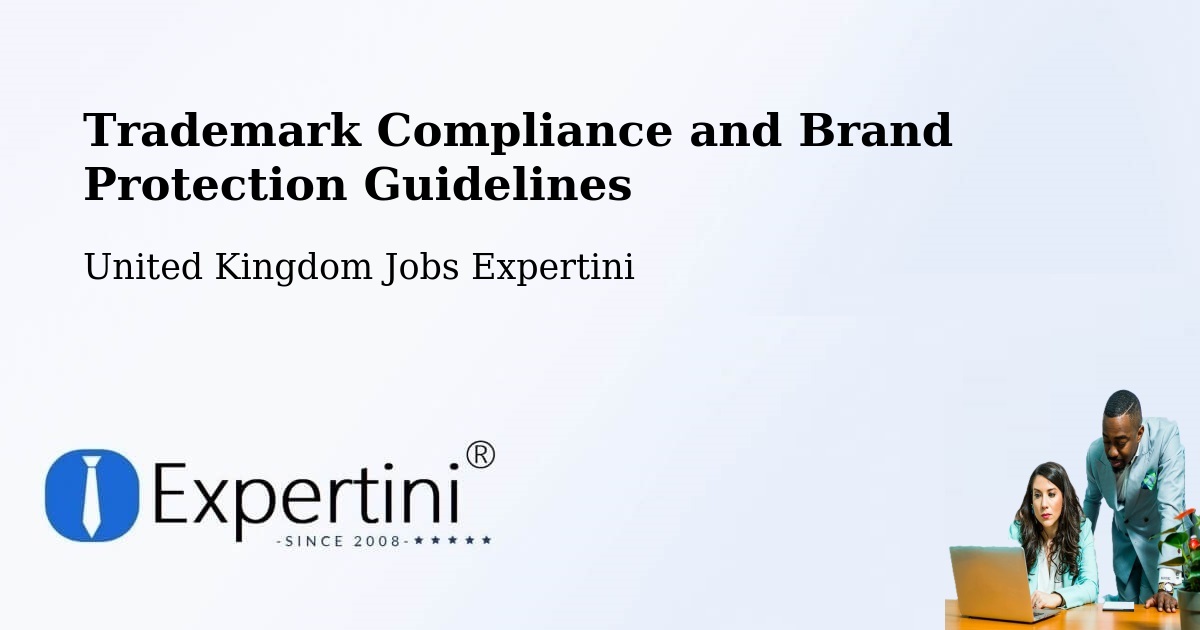 Trademark & Brand Protection Guidelines – Stannington - United Kingdom Jobs Expertini